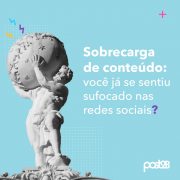 Sobrecarga de conteúdo: Você já se sentiu sufocado nas Redes Sociais?