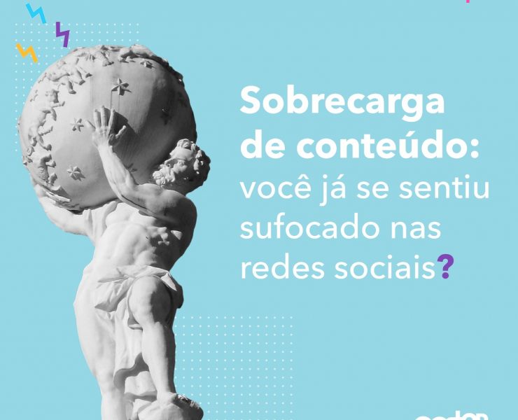 Sobrecarga de conteúdo: Você já se sentiu sufocado nas Redes Sociais?