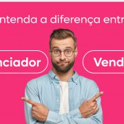 Entenda a diferença entre Influenciador e Vendedor
